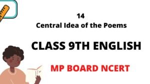 14 Central Idea of the Poems